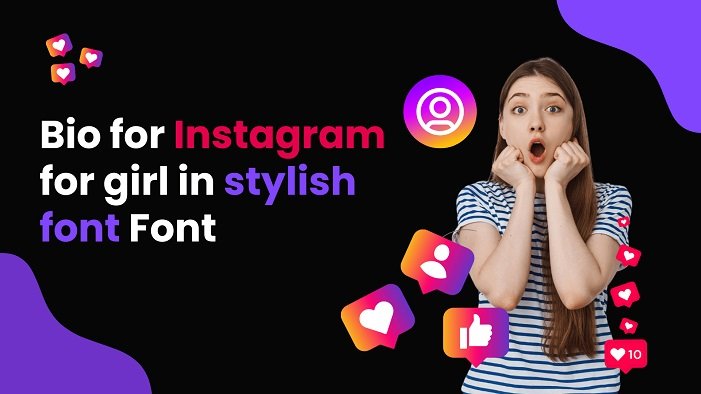 instagram bio for boys stylish font